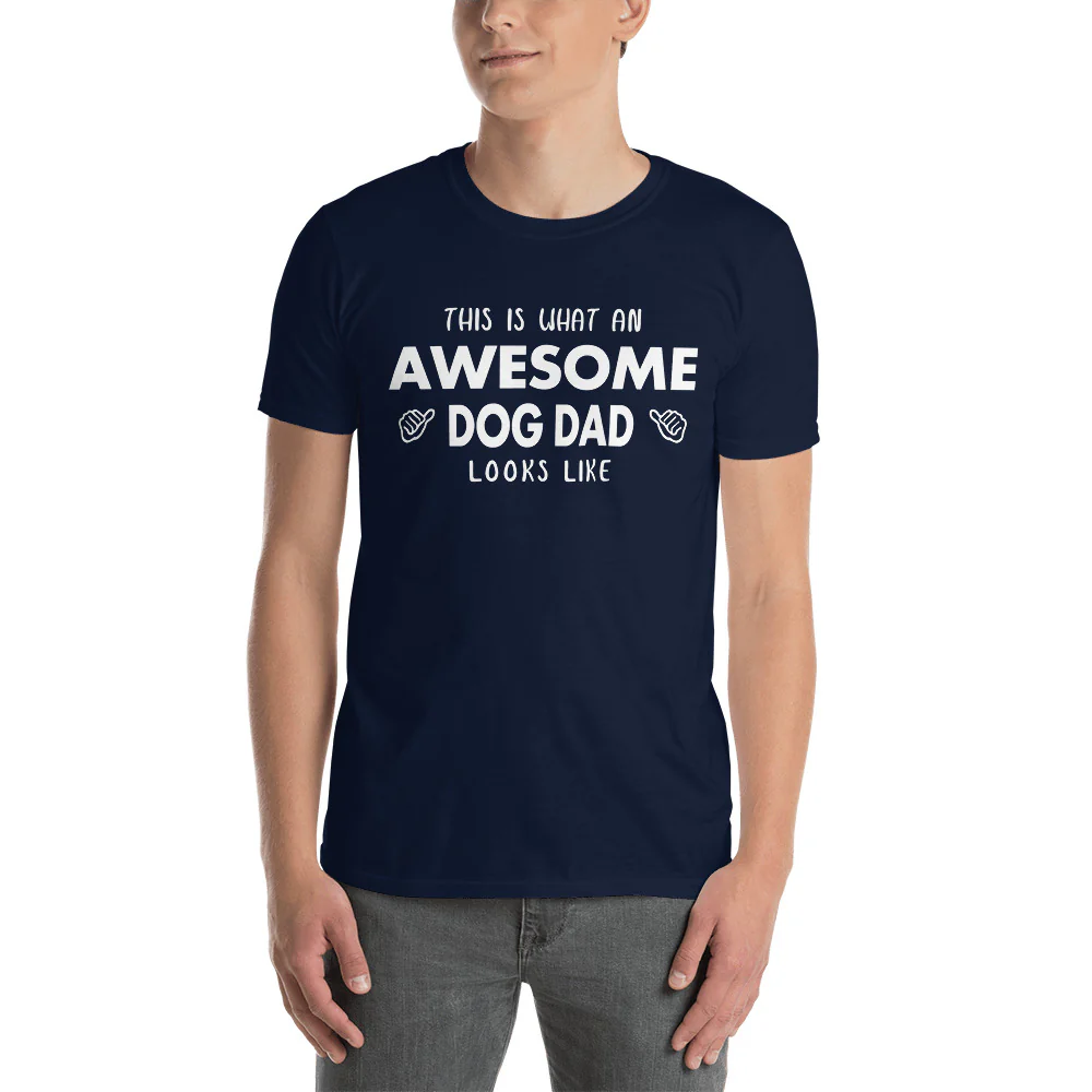 Awesome Dog Dad T-Shirt - Image 2
