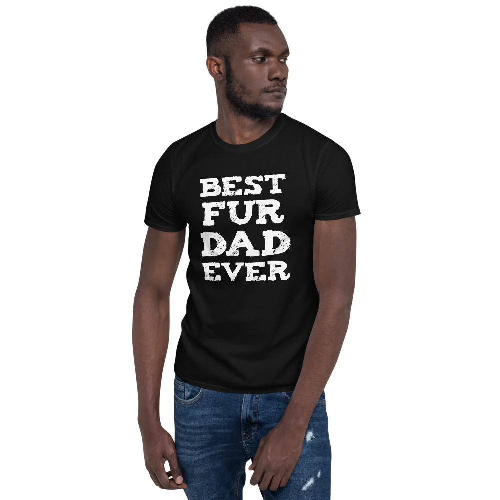 Best Fur Dad Ever T-Shirt - Image 3