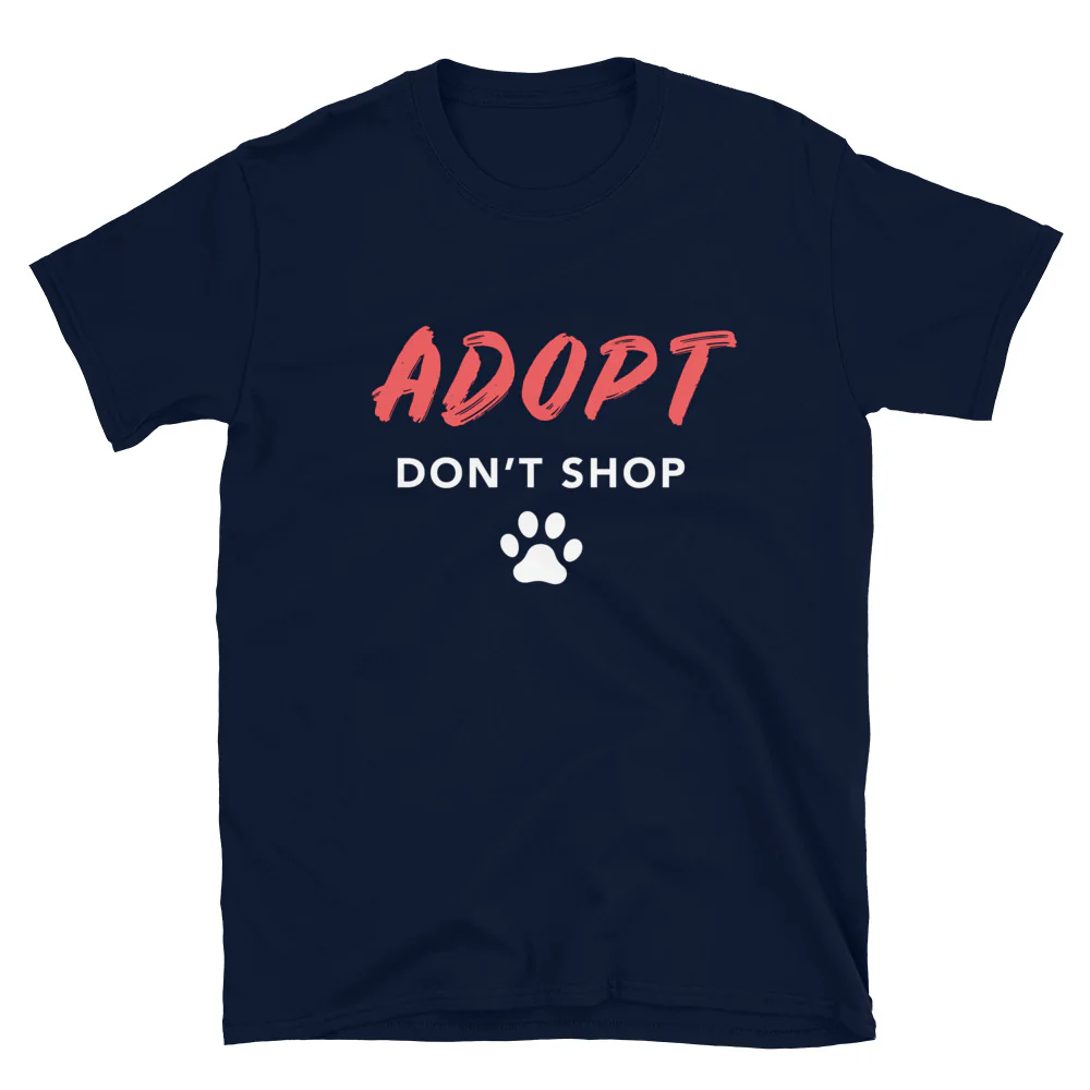 Bold Adopt Don't Shop T-Shirt - Image 5