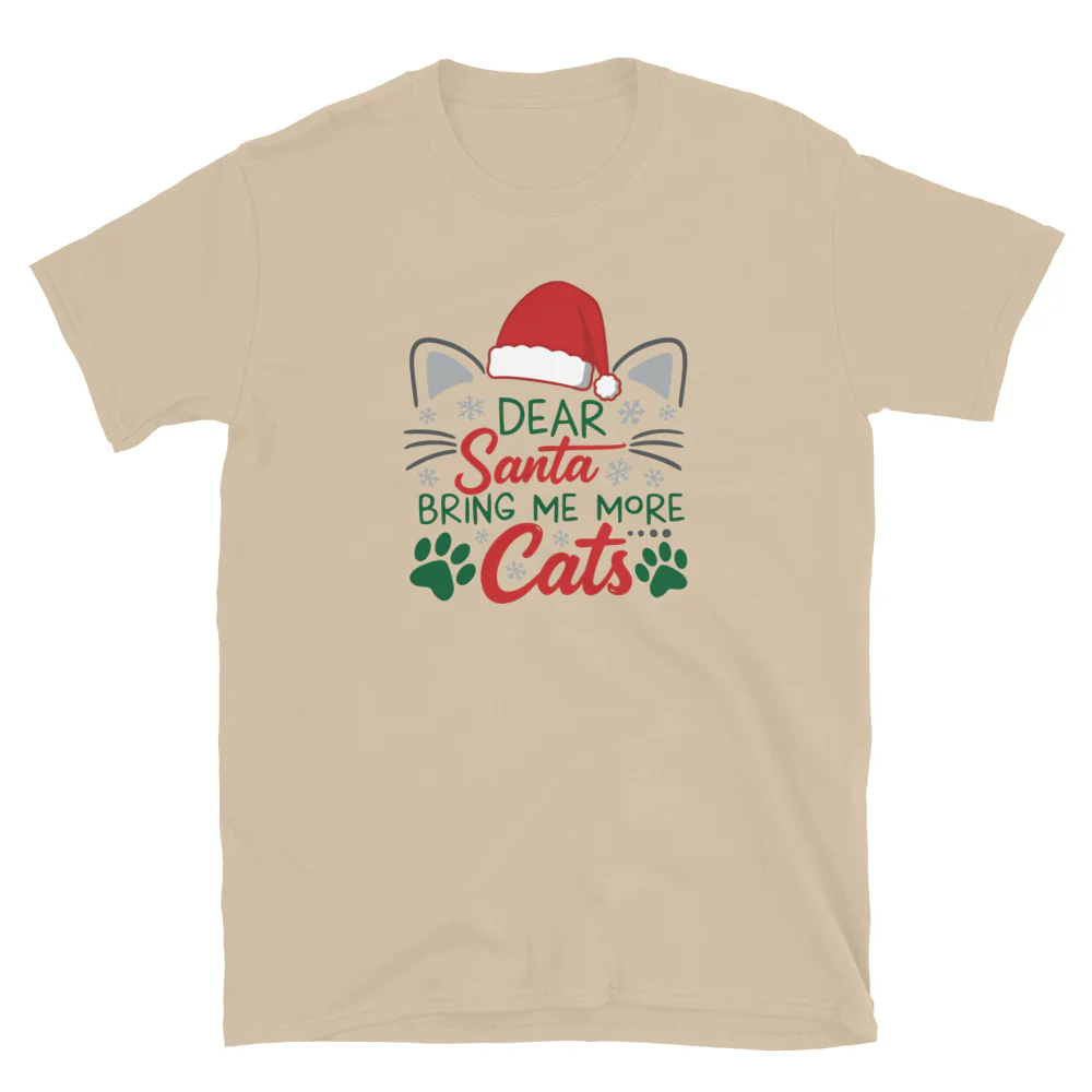 Dear Santa Send Cats T-Shirt - Image 10