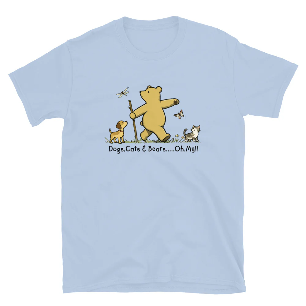 Dogs, Cats & Bears Oh My T-Shirt - Image 5