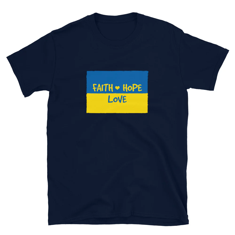 Hope, Faith & Love for Ukraine T-Shirt