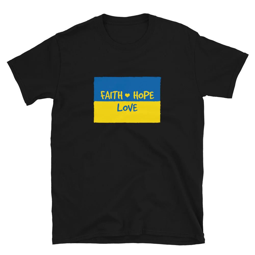 Hope, Faith & Love for Ukraine T-Shirt - Image 4