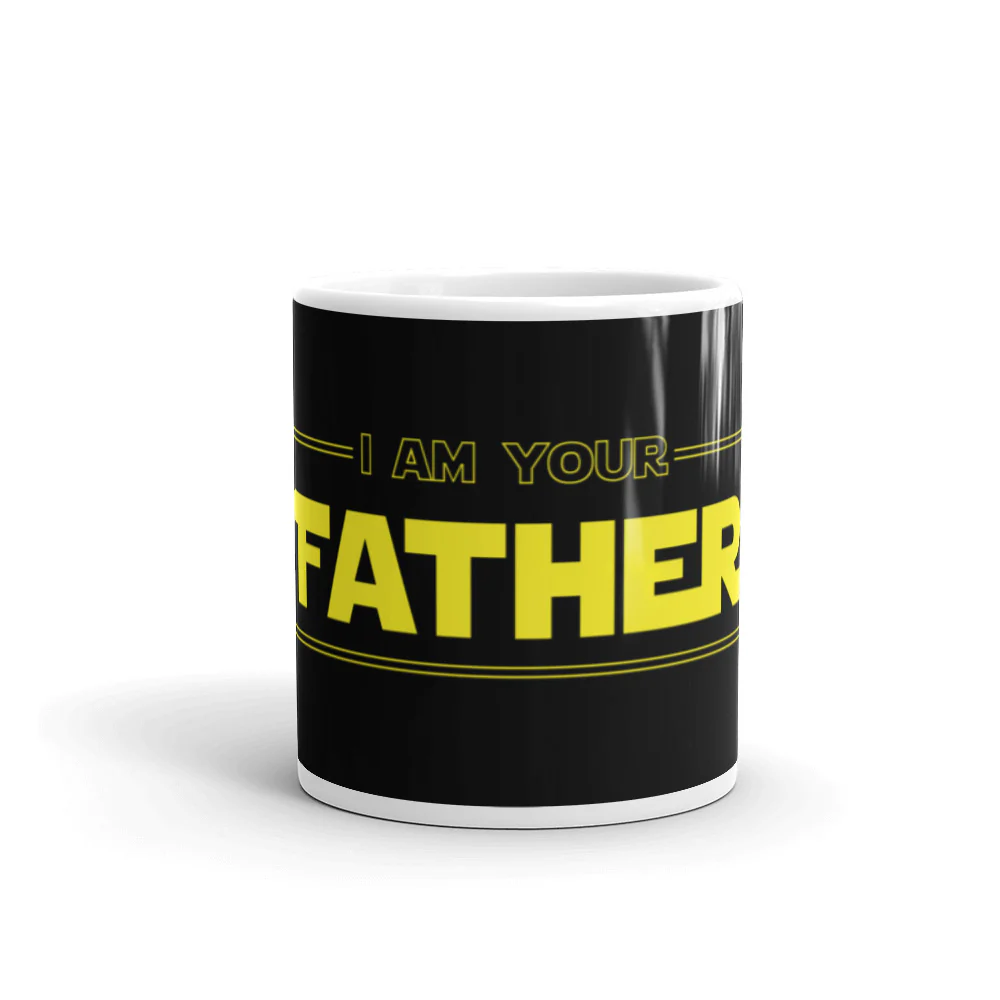I Am Your Father Mug - Image 3