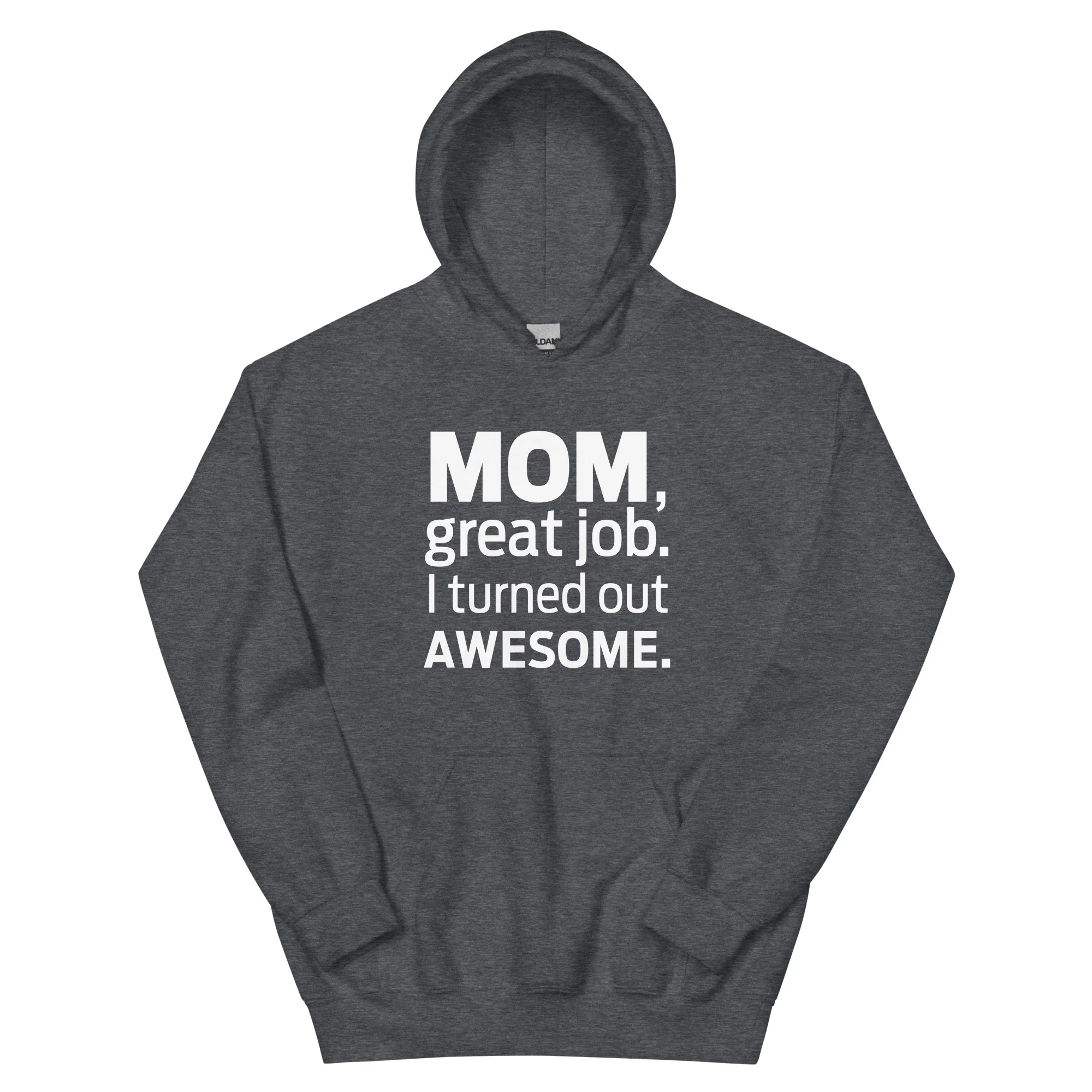 I Turned Out Awesome Hoodie - Image 7