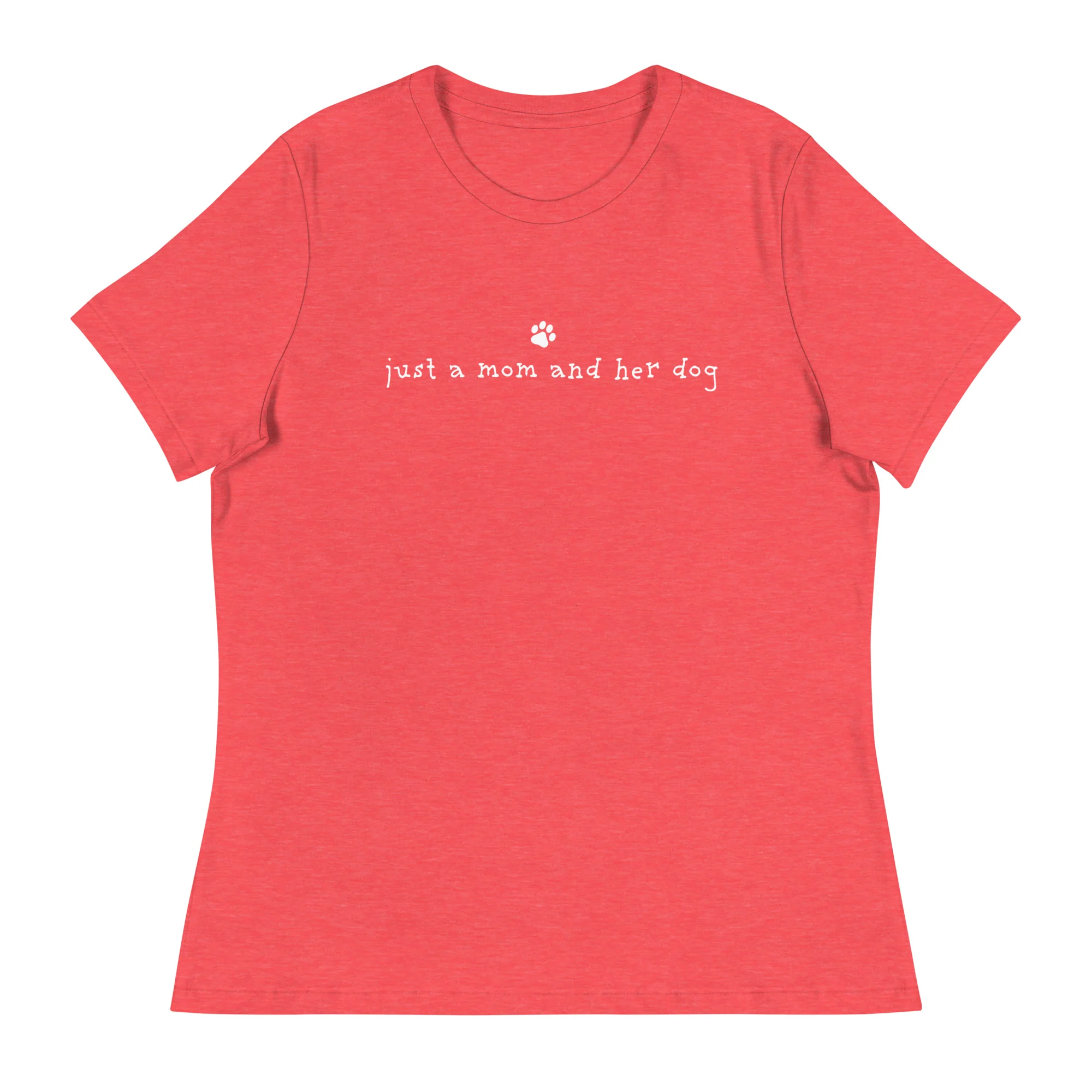 Just A Mom & Her Dog Women's Relaxed T-Shirt - Image 6