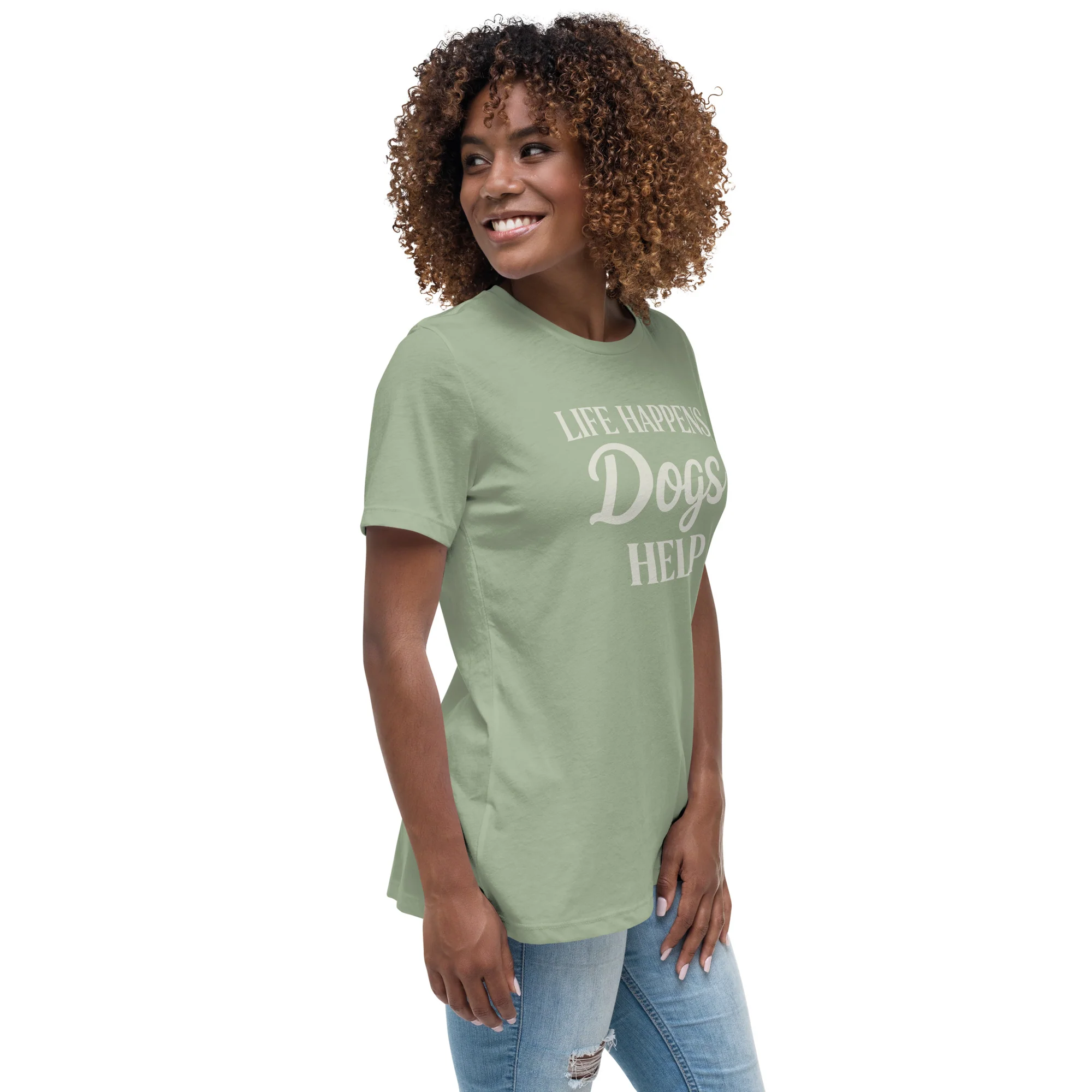 Life Happens Dogs Help Women's Relaxed T-Shirt - Image 2