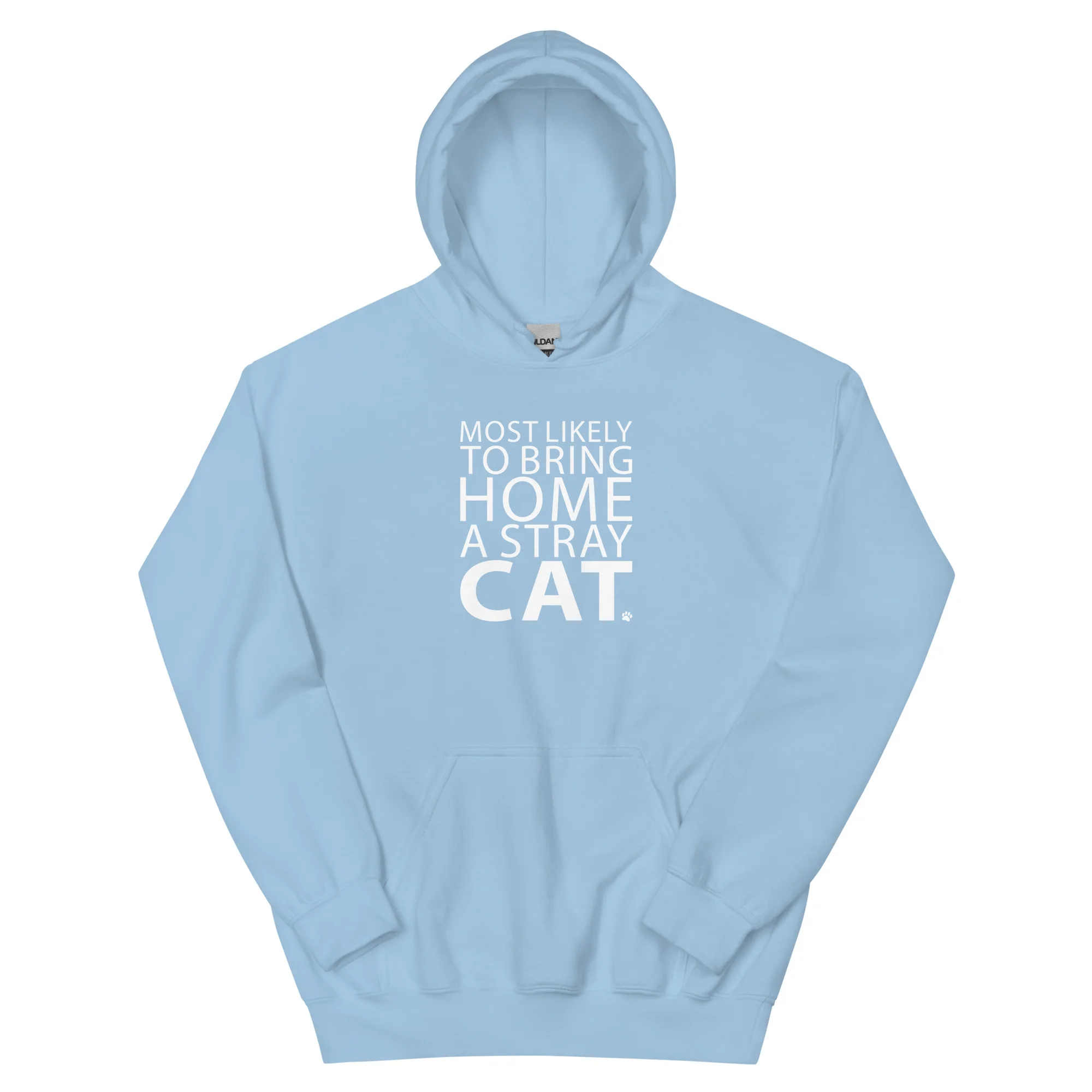 Most Likely To Bring Home A Stray Cat Hoodie - Image 15