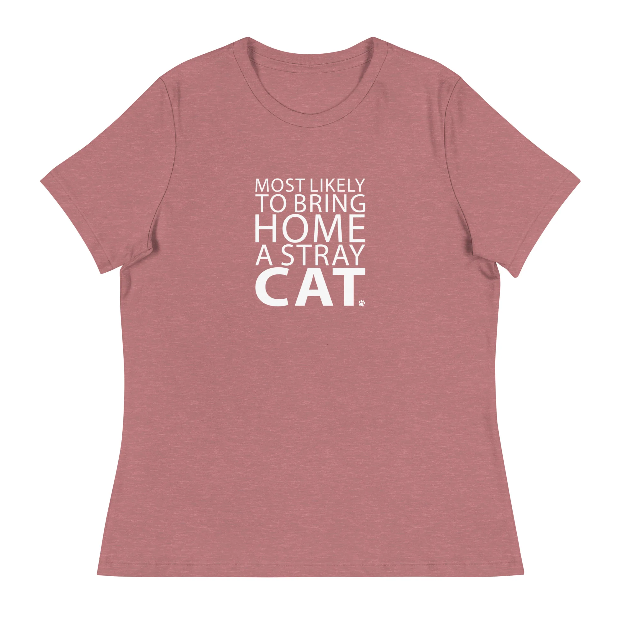 Most Likely To Bring Home A Stray Cat Women's Relaxed T-Shirt - Image 6