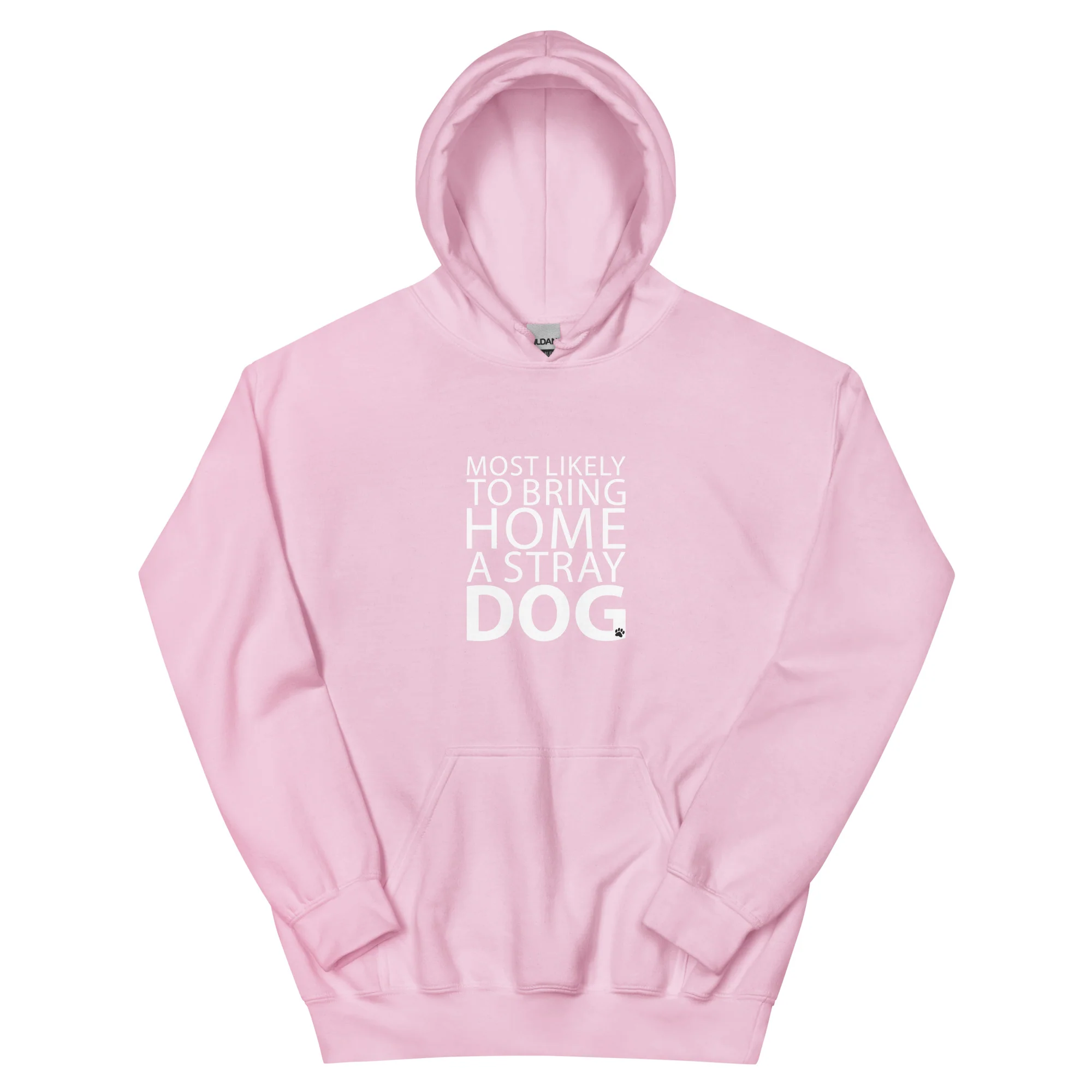 Most Likely To Bring Home A Stray Dog Hoodie - Image 16