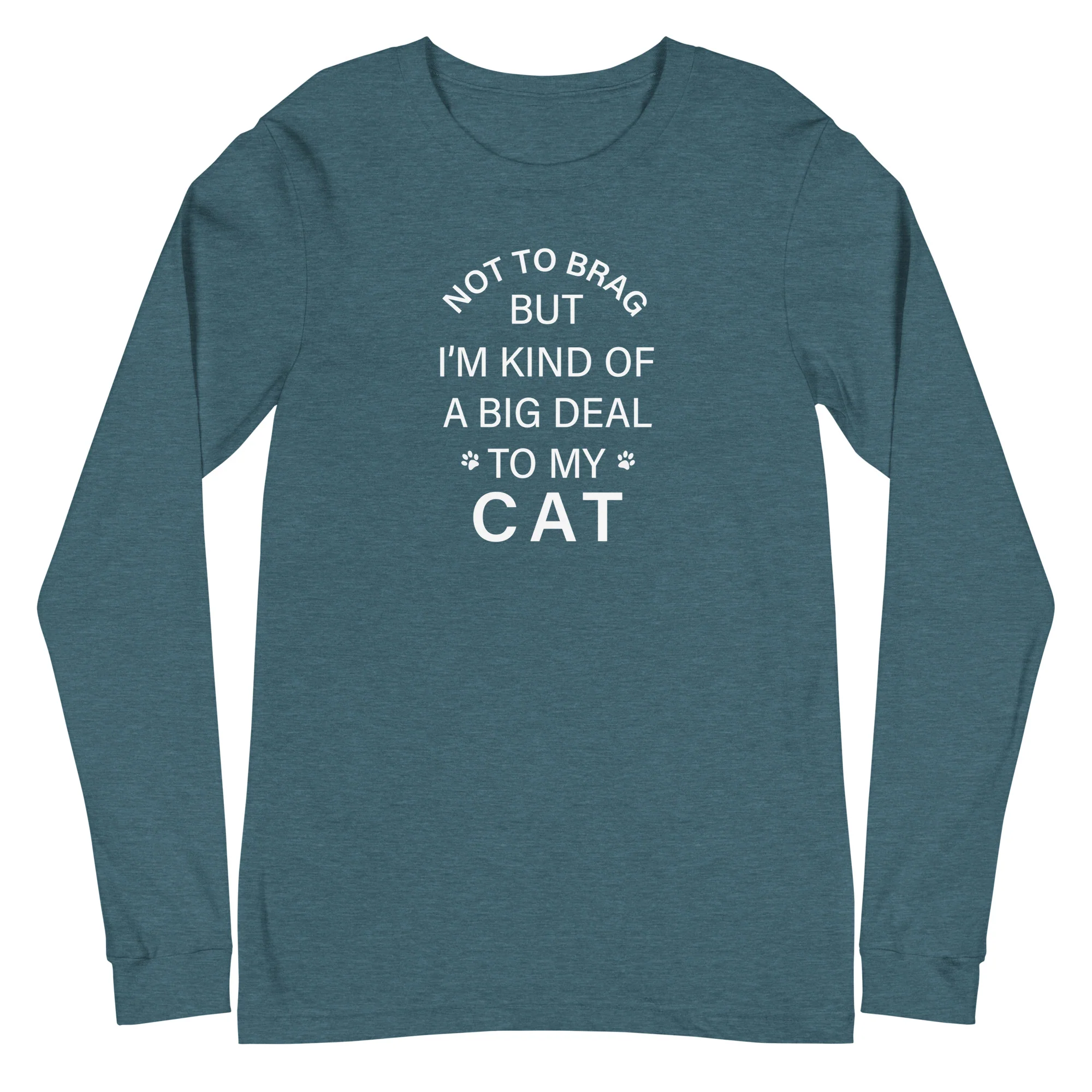 Not To Brag Cat Long Sleeve Tee - Image 10