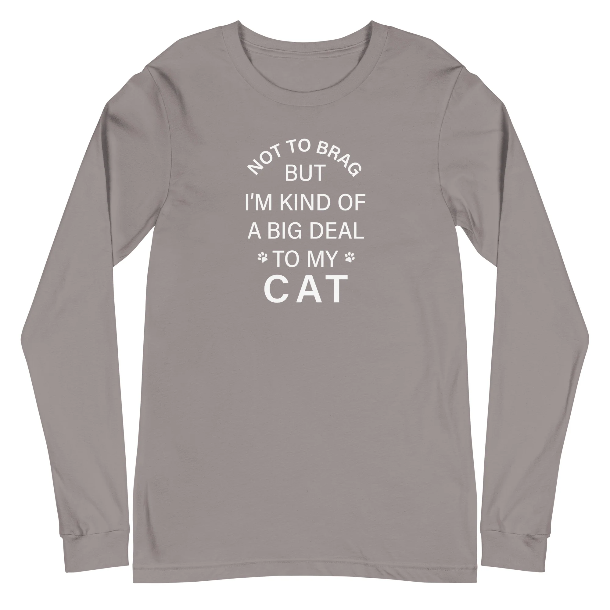 Not To Brag Cat Long Sleeve Tee - Image 13