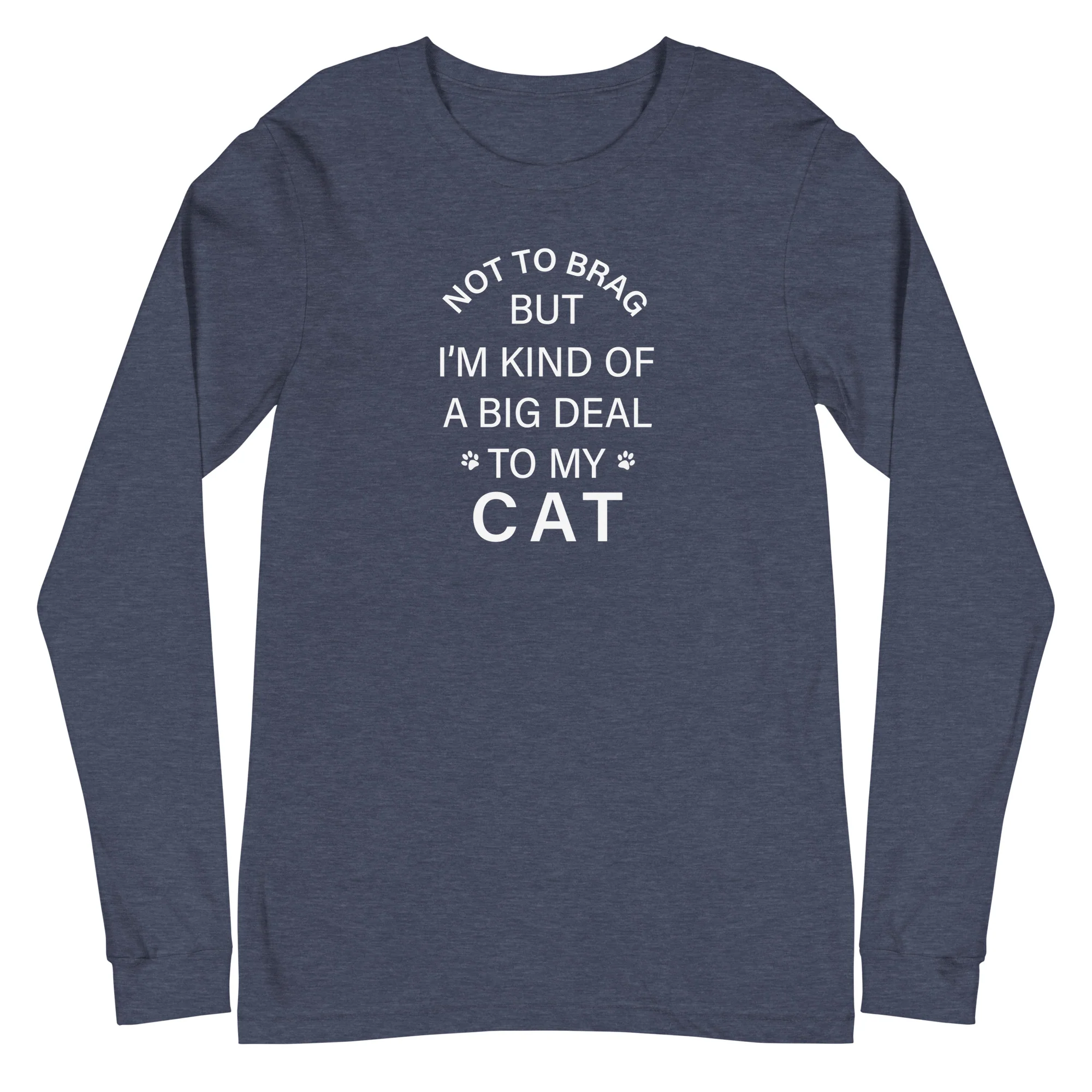 Not To Brag Cat Long Sleeve Tee - Image 9