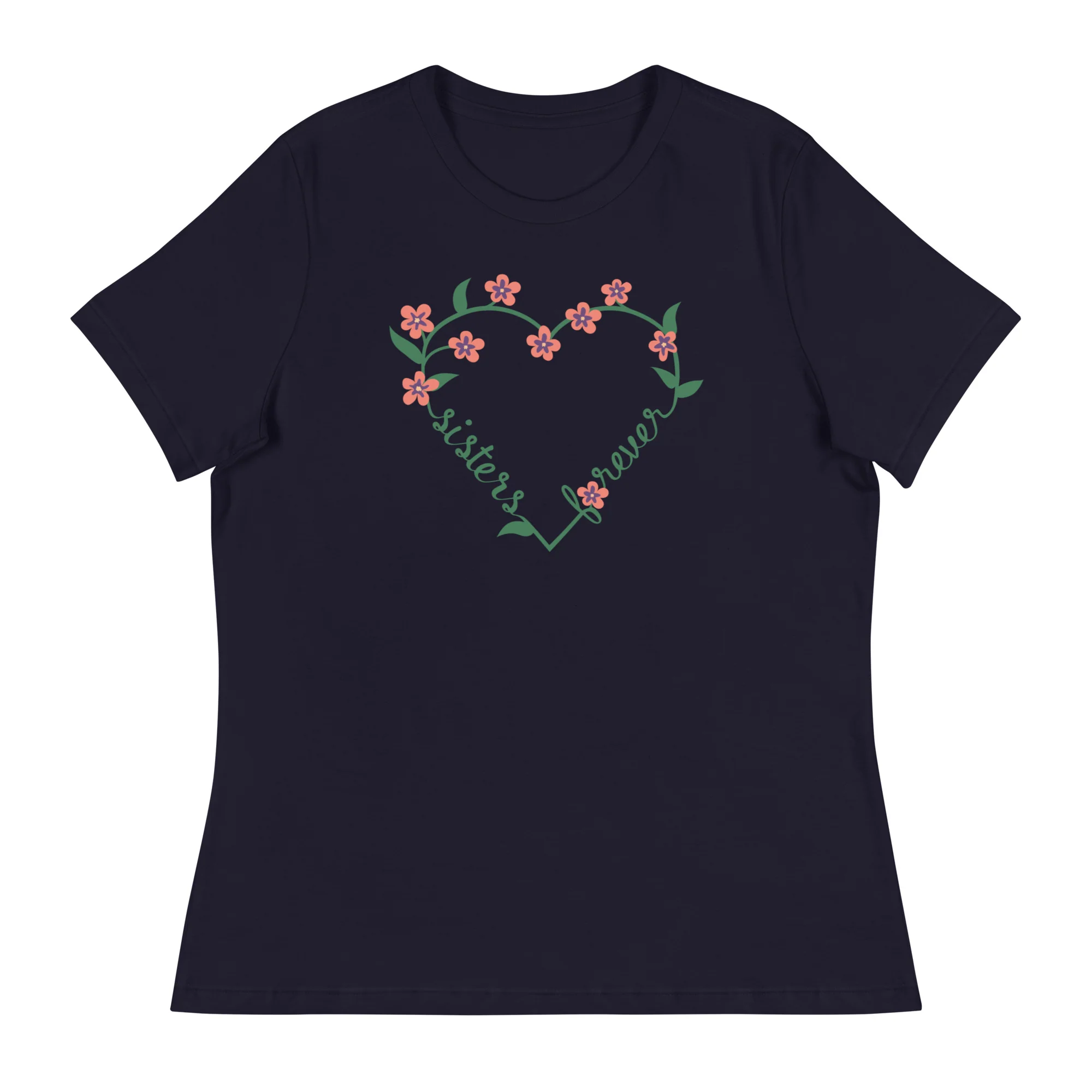 Sisters Forever Women's Relaxed T-Shirt - Image 3