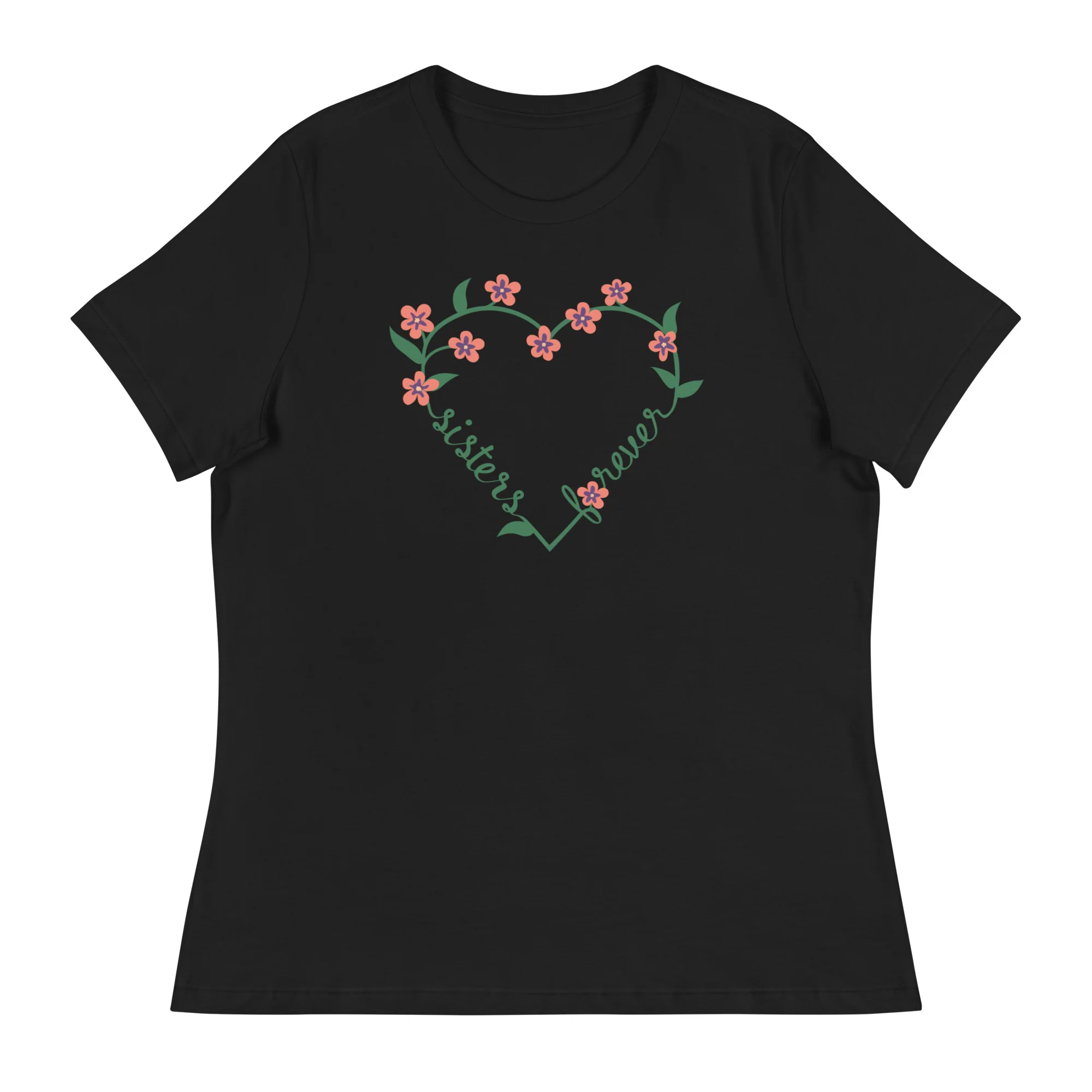 Sisters Forever Women's Relaxed T-Shirt - Image 4