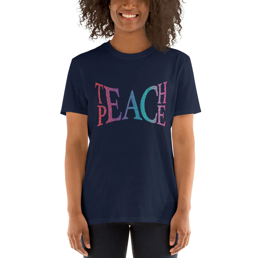Teach Peace T-Shirt - Image 3